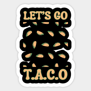 Lets-go-taco Sticker